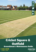 Cricket Square & Outfield Groundsman's Maintenance Guide